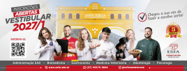 ABERTAS AS INSCRIÇÕES DO VESTIBULAR 2027/01 DA ESFA