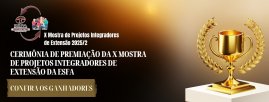 ESFA premia projetos de extensão e promove integração acadêmica no início do semestre 2026/1